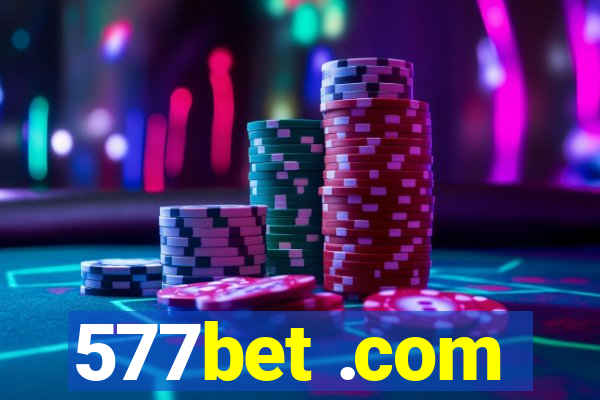 577bet .com